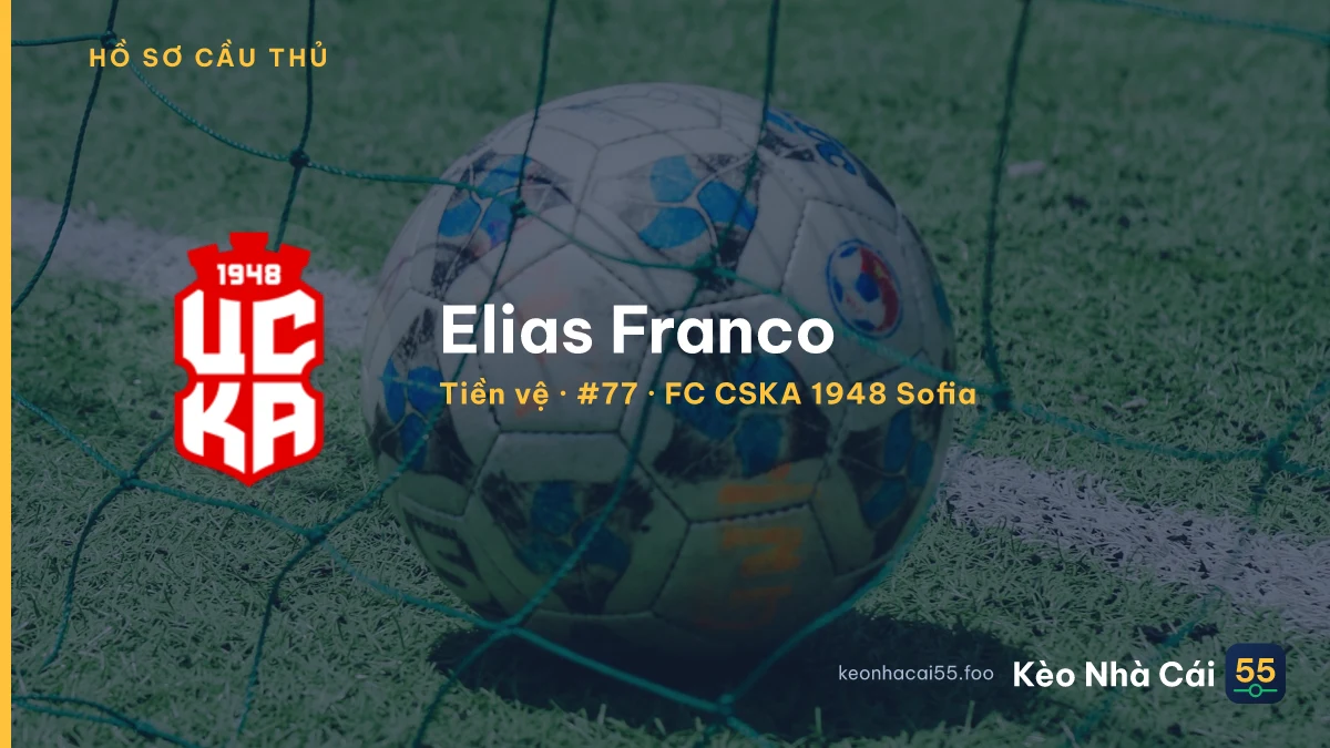 Elias Franco — FC CSKA 1948 Sofia