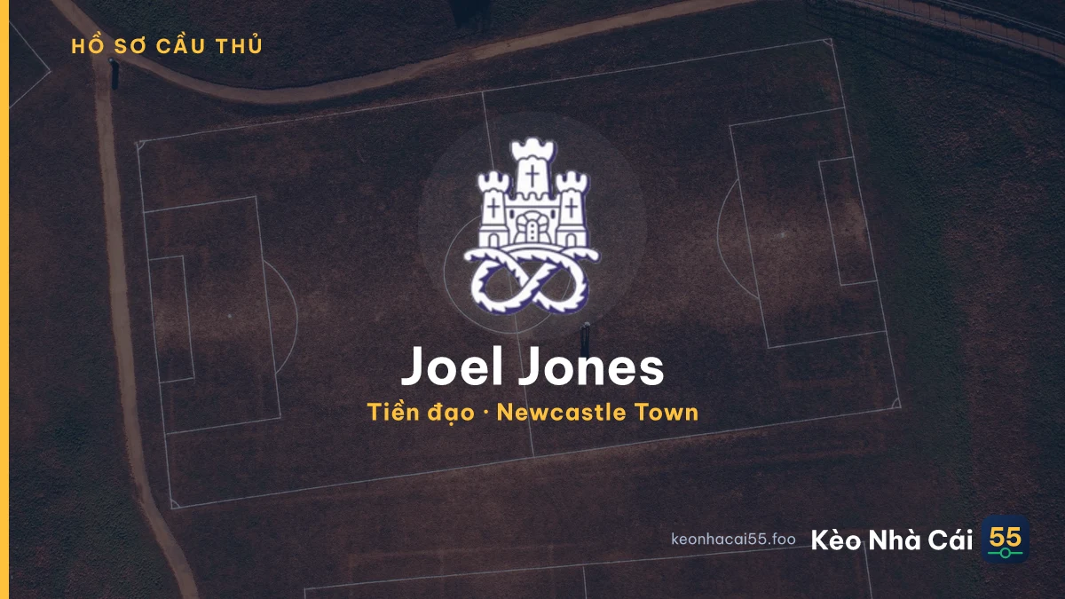 Joel Jones — Newcastle Town