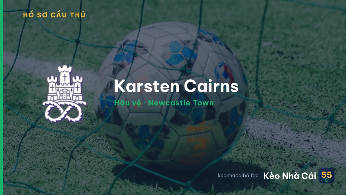 Karsten Cairns — Newcastle Town