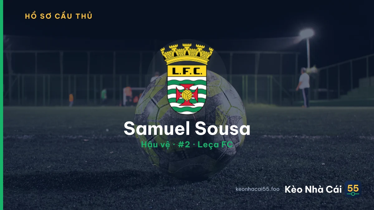 Samuel Sousa — Leça FC