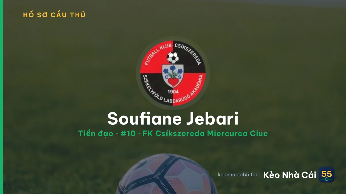 Soufiane Jebari — FK Csíkszereda Miercurea Ciuc