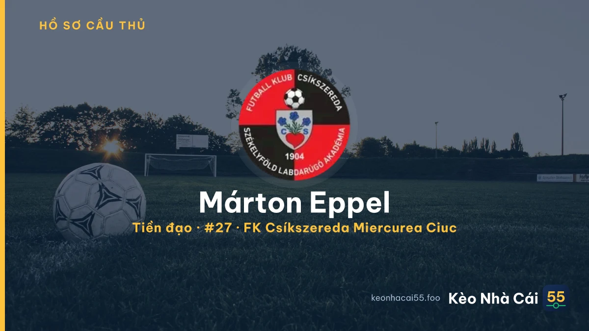 Márton Eppel — FK Csíkszereda Miercurea Ciuc