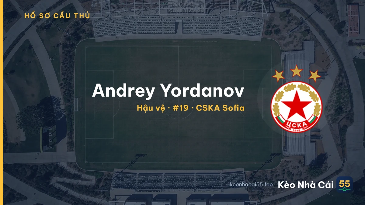 Andrey Yordanov — CSKA Sofia