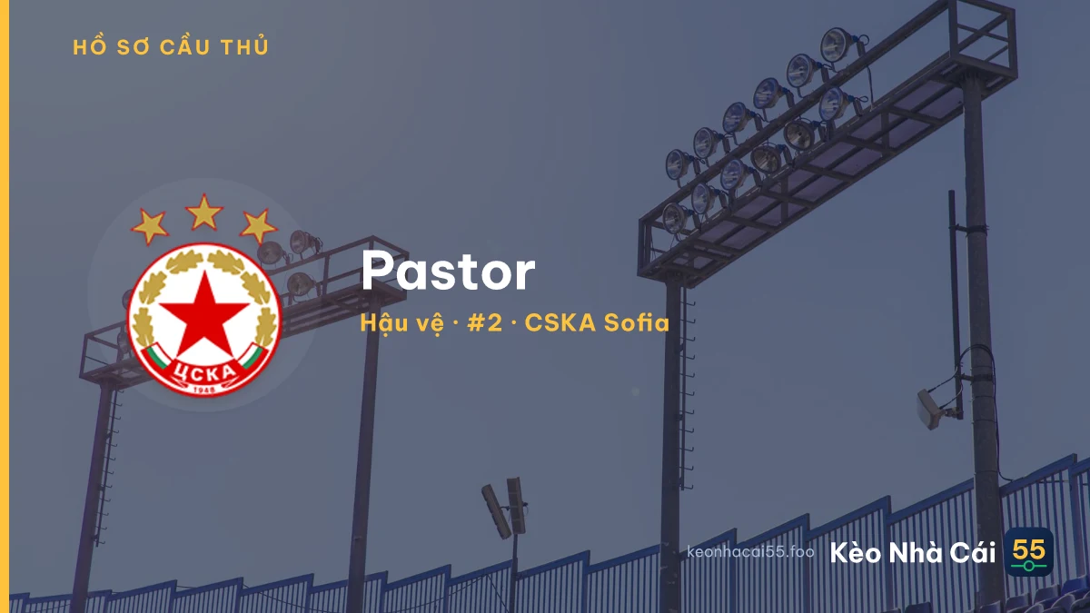 Pastor — CSKA Sofia