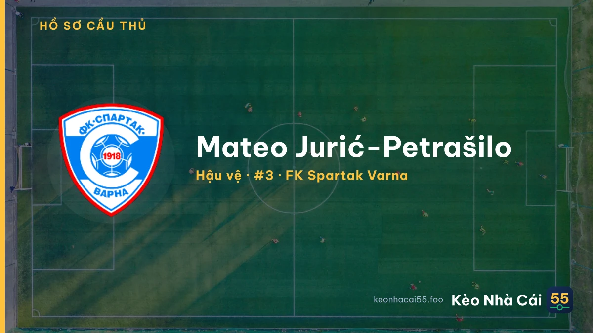 Mateo Jurić-Petrašilo — FK Spartak Varna