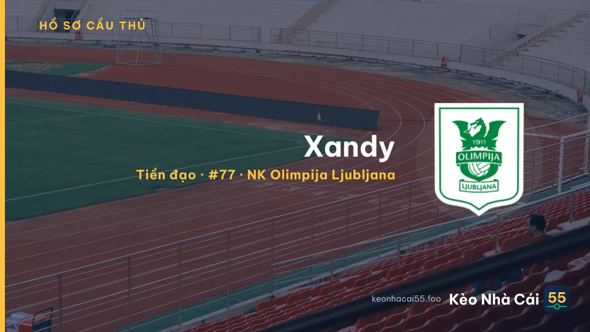 Xandy — NK Olimpija Ljubljana