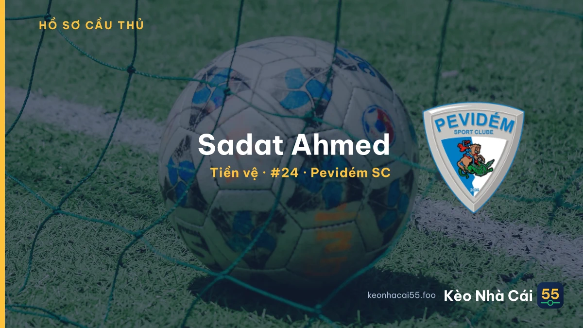 Sadat Ahmed — Pevidém SC