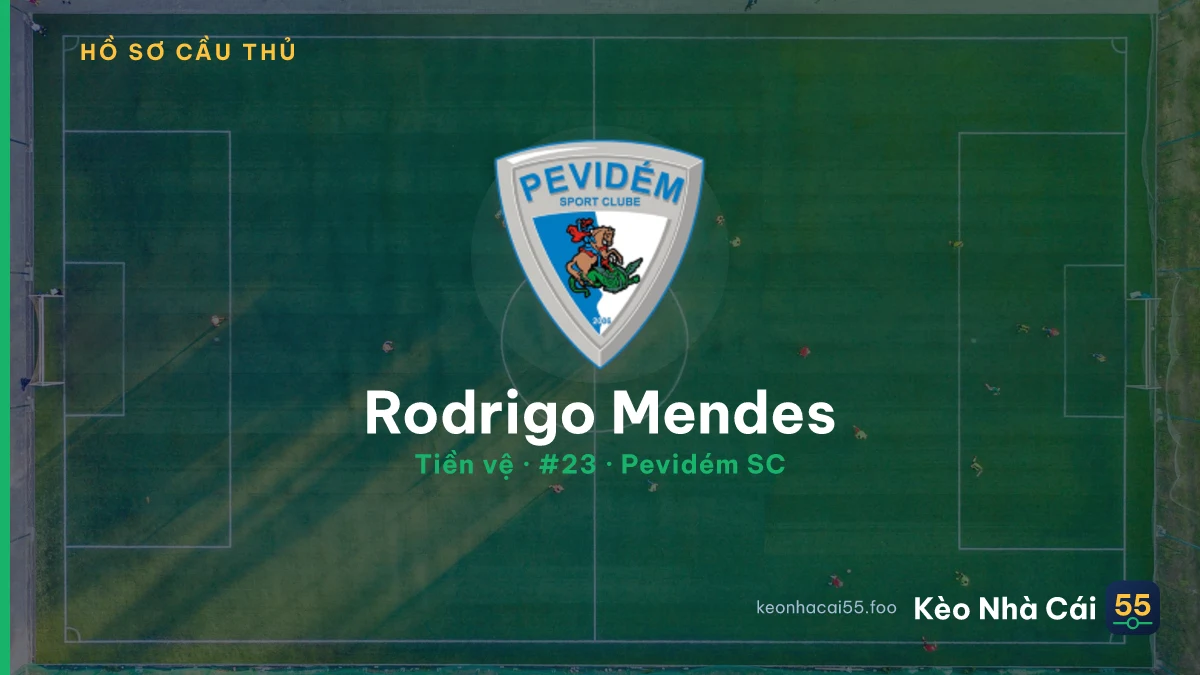 Rodrigo Mendes — Pevidém SC