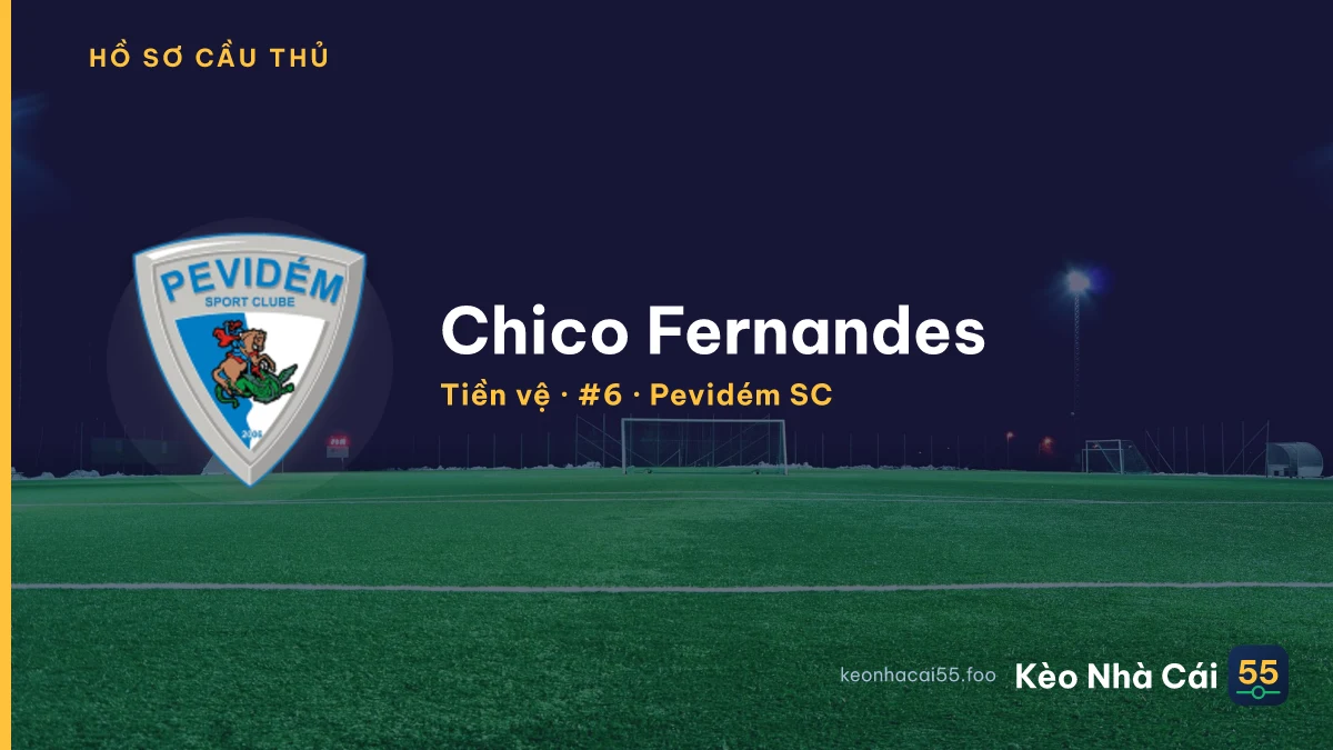 Chico Fernandes — Pevidém SC
