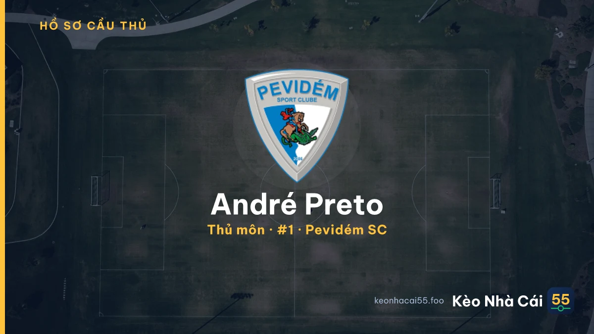 André Preto — Pevidém SC