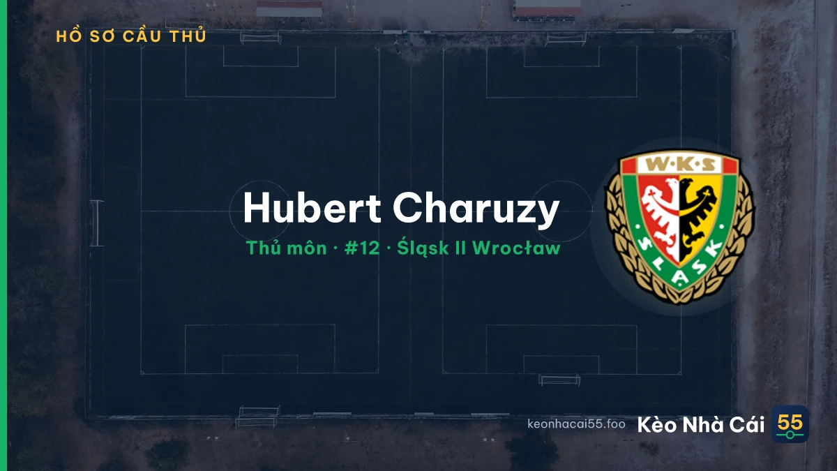 Hubert Charuzy — Śląsk II Wrocław