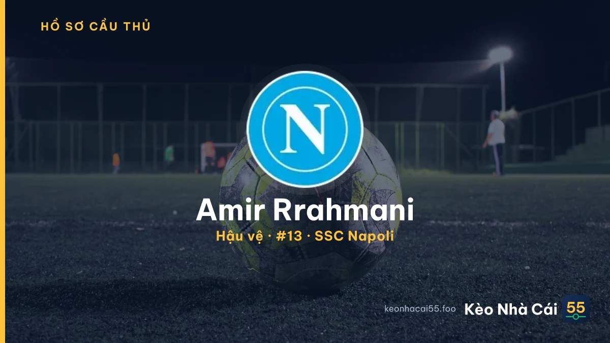 Amir Rrahmani — SSC Napoli