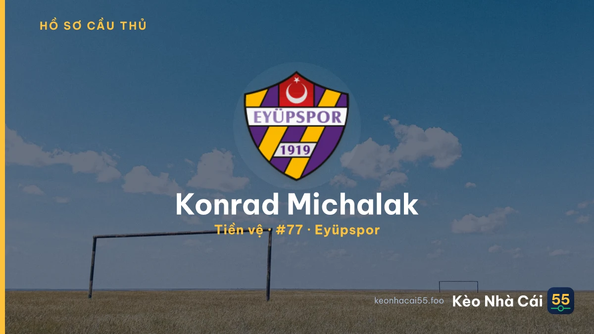 Konrad Michalak — Eyüpspor