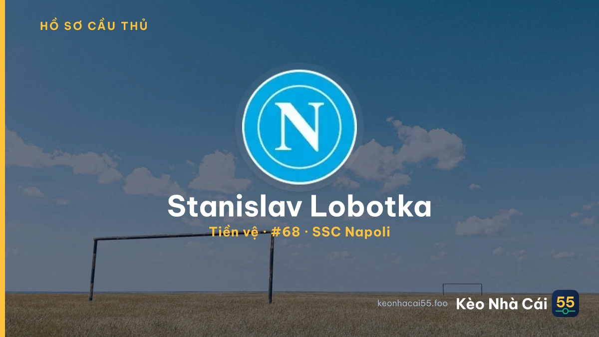 Stanislav Lobotka — SSC Napoli