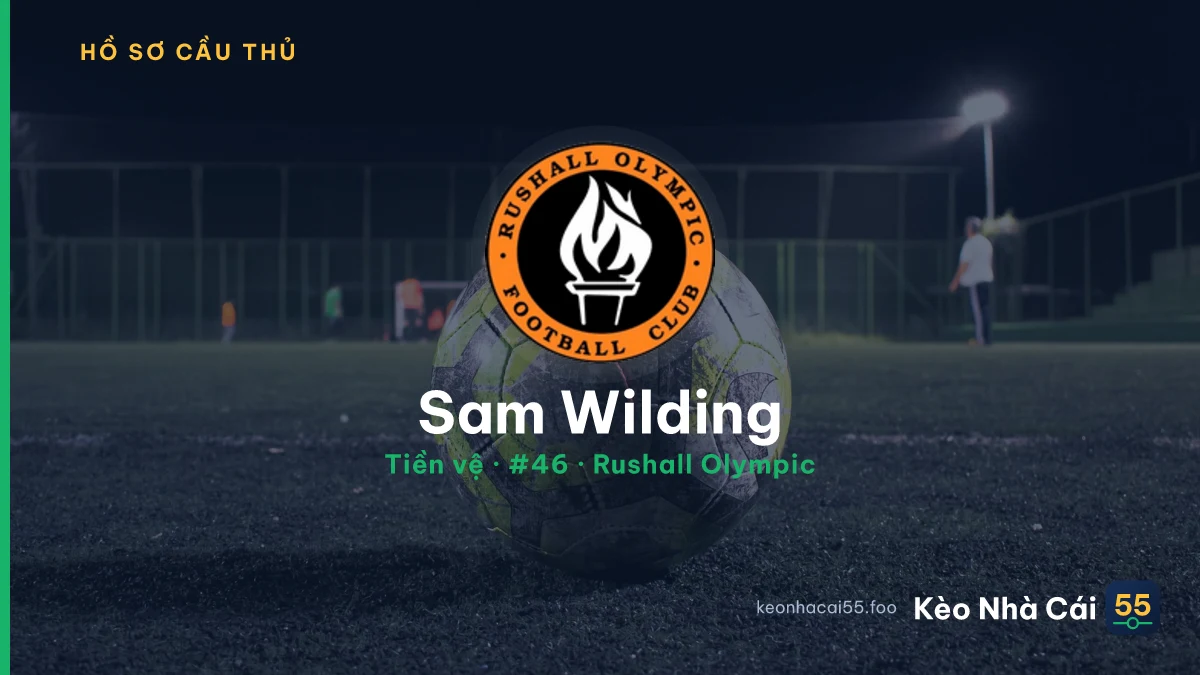 Sam Wilding — Rushall Olympic