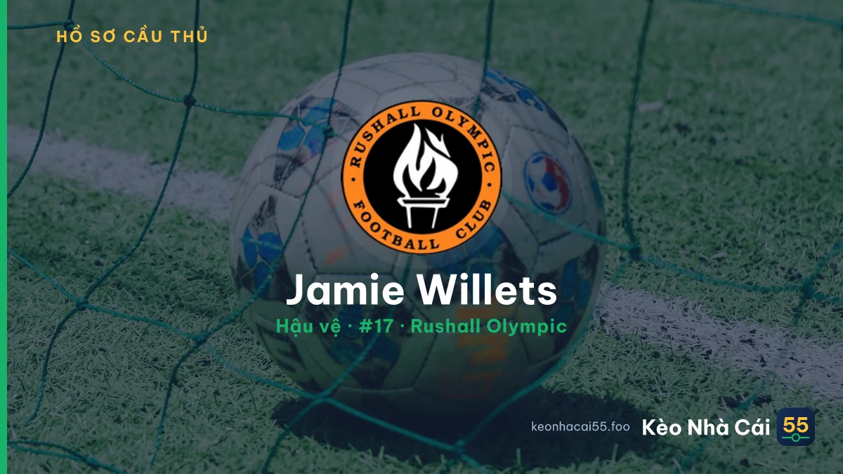 Jamie Willets — Rushall Olympic