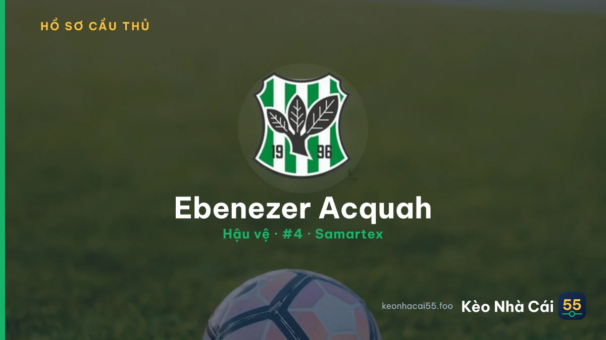 Ebenezer Acquah — Samartex