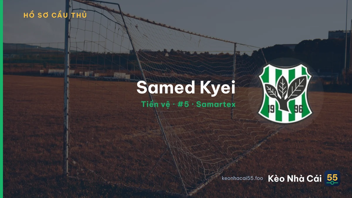 Samed Kyei — Samartex