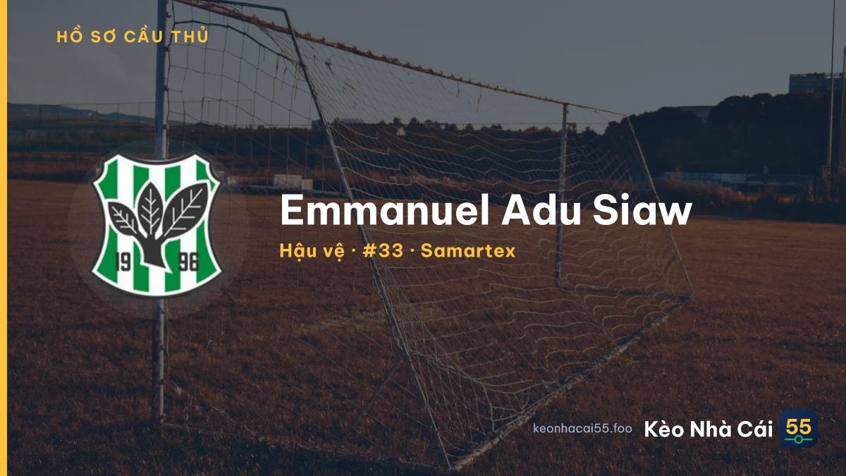 Emmanuel Adu Siaw — Samartex