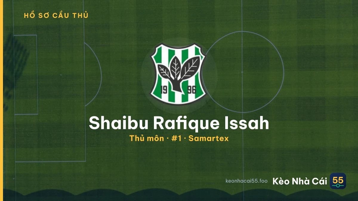 Shaibu Rafique Issah — Samartex