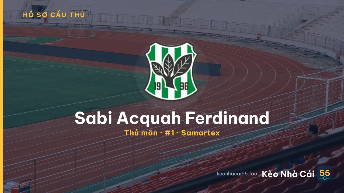 Sabi Acquah Ferdinand — Samartex