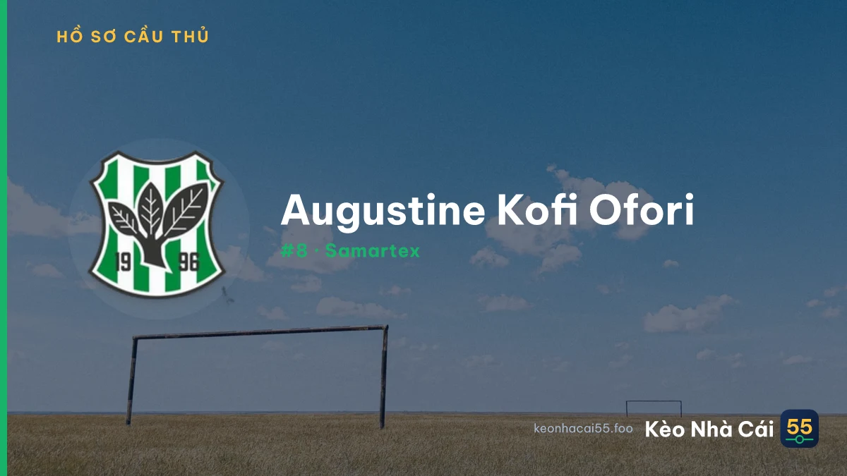 Augustine Kofi Ofori — Samartex