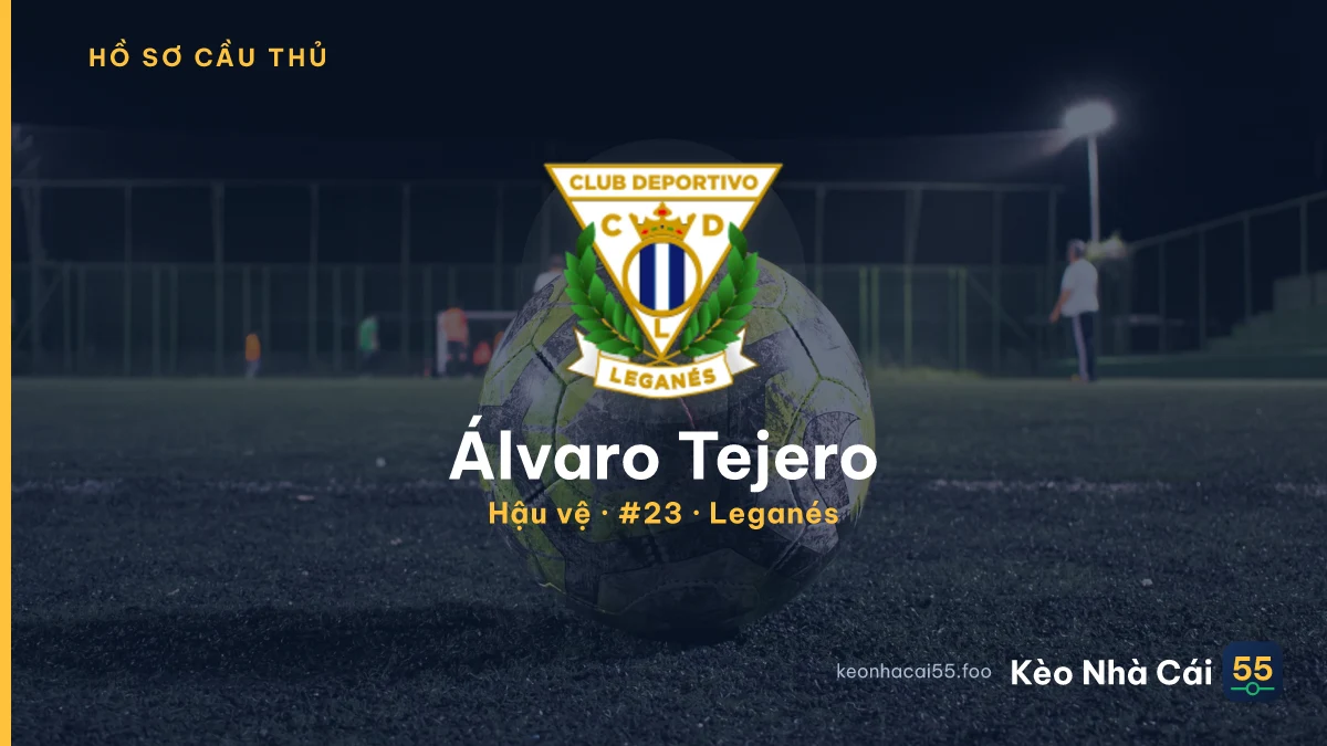 Álvaro Tejero — Leganés