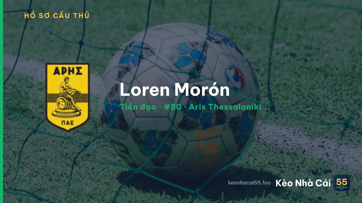 Loren Morón — Aris Thessaloniki