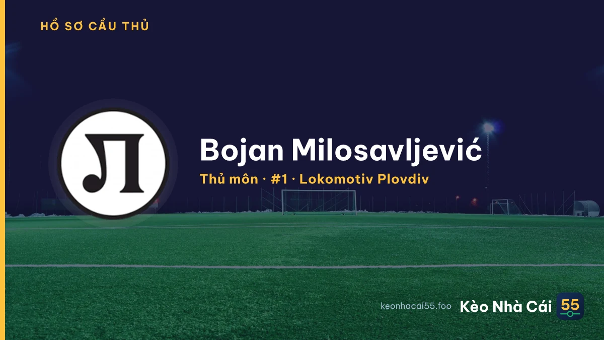 Bojan Milosavljević — Lokomotiv Plovdiv