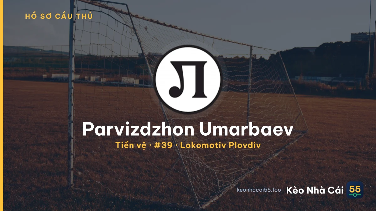 Parvizdzhon Umarbaev — Lokomotiv Plovdiv