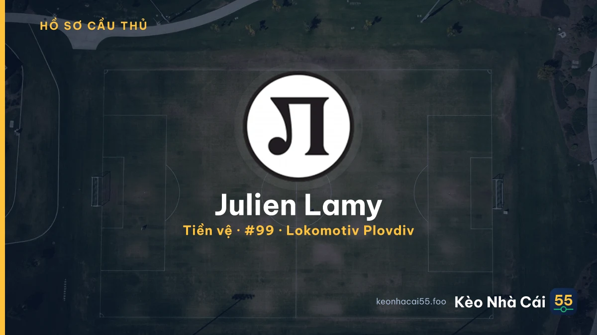 Julien Lamy — Lokomotiv Plovdiv