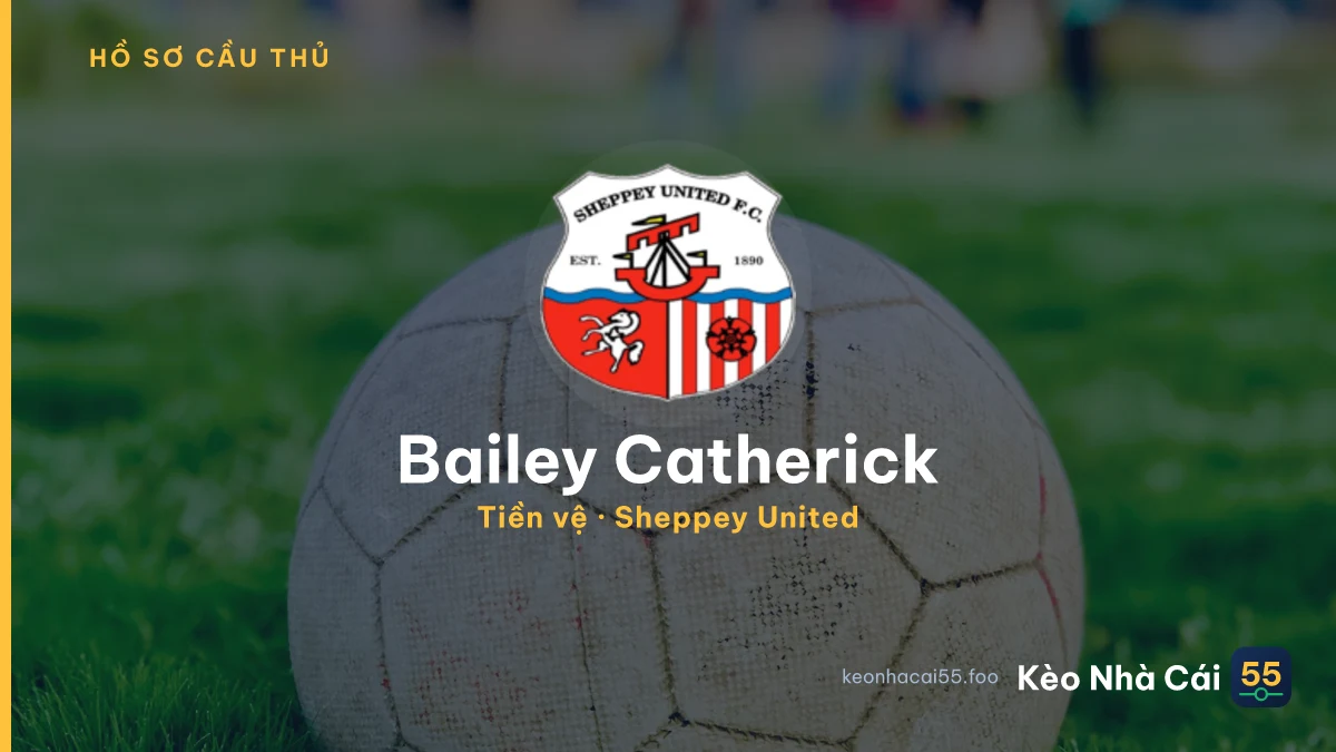 Bailey Catherick — Sheppey United