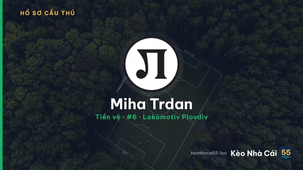 Miha Trdan — Lokomotiv Plovdiv