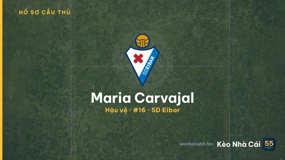 Maria Carvajal — SD Eibar