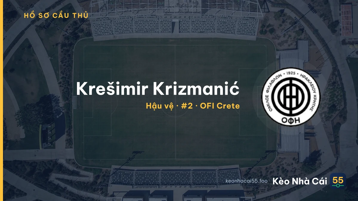 Krešimir Krizmanić — OFI Crete