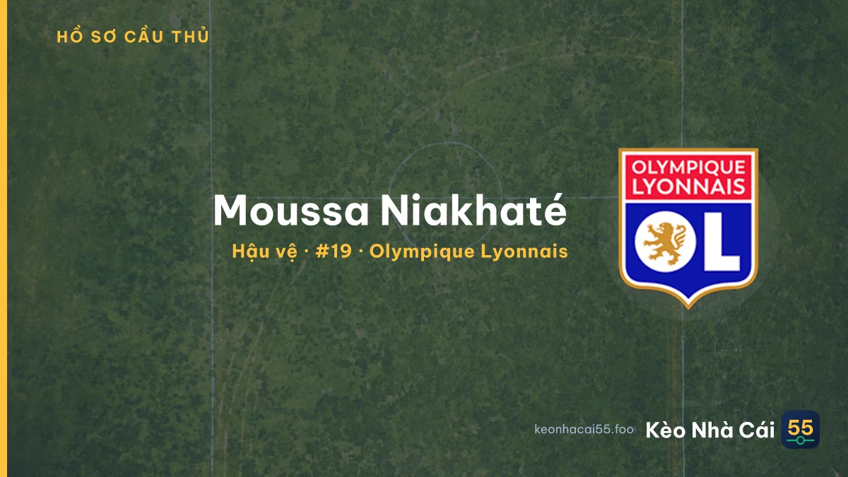 Moussa Niakhaté — Olympique Lyonnais