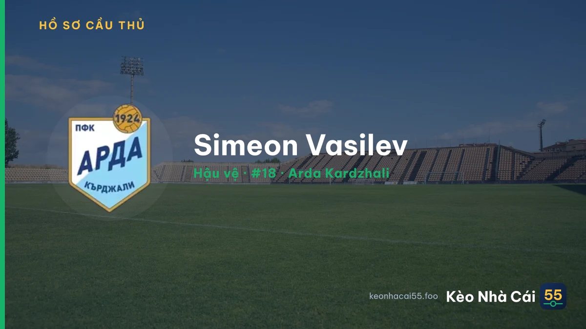 Simeon Vasilev — Arda Kardzhali