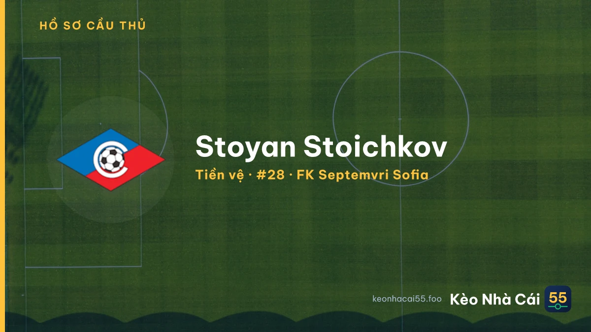 Stoyan Stoichkov — FK Septemvri Sofia