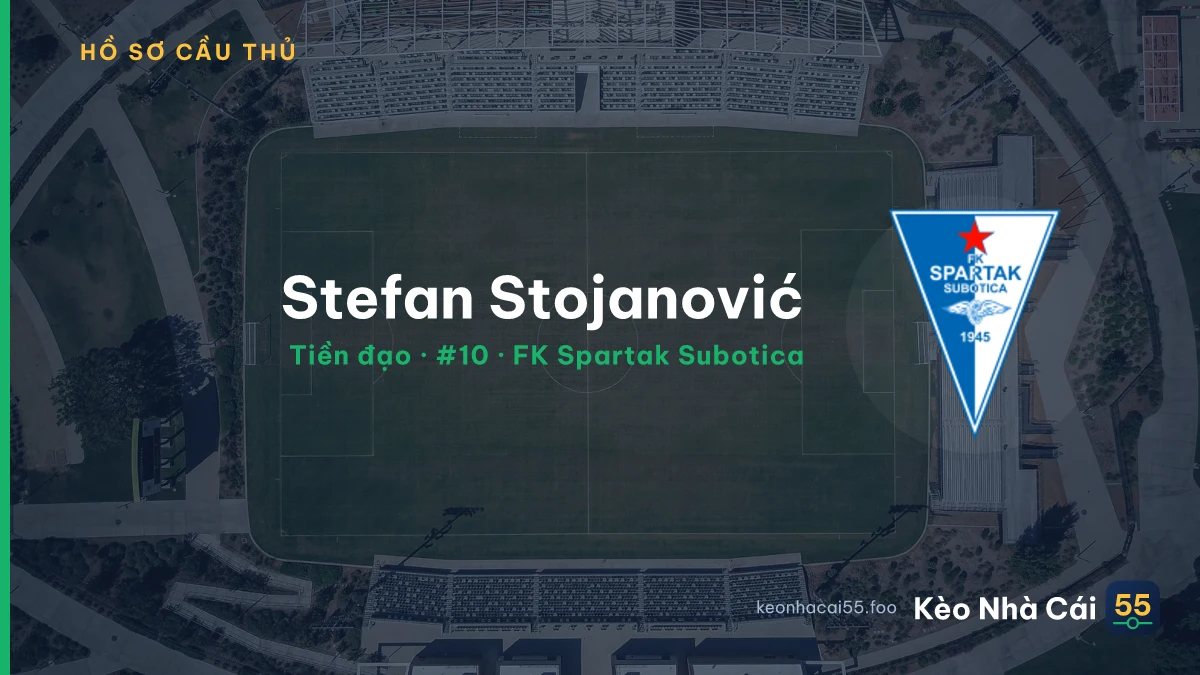 Stefan Stojanović — FK Spartak Subotica