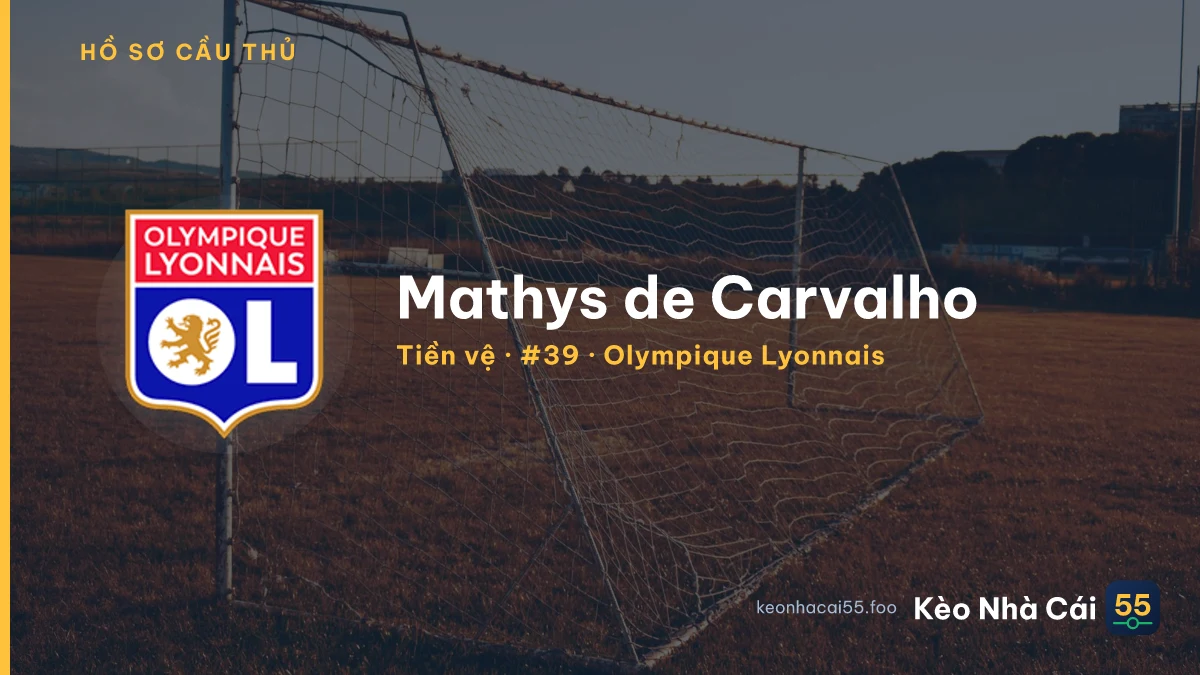 Mathys de Carvalho — Olympique Lyonnais
