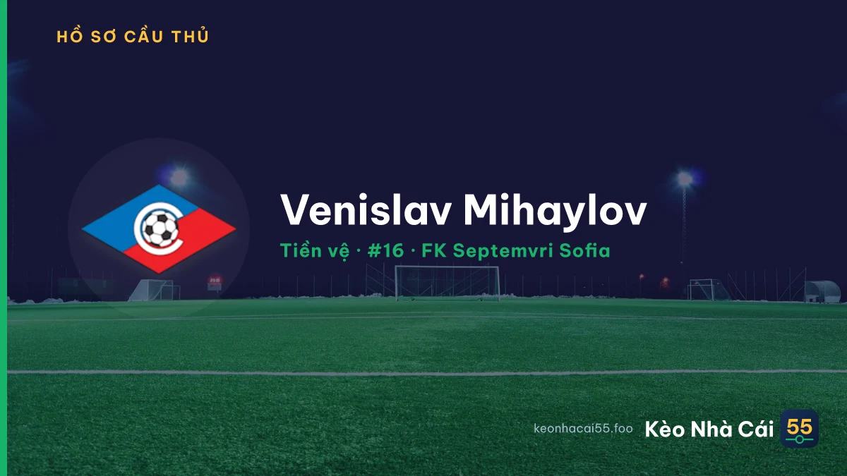 Venislav Mihaylov — FK Septemvri Sofia