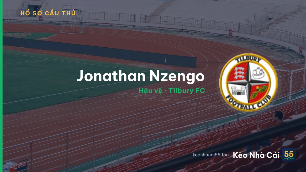 Jonathan Nzengo — Tilbury FC