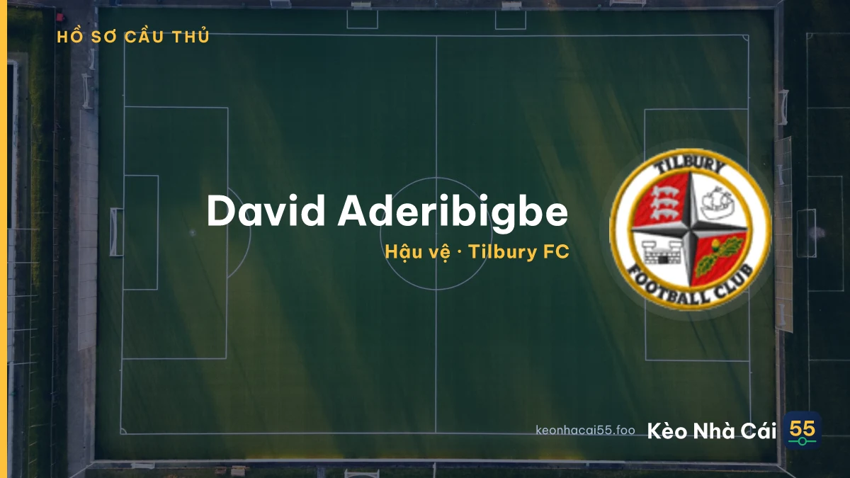 David Aderibigbe — Tilbury FC