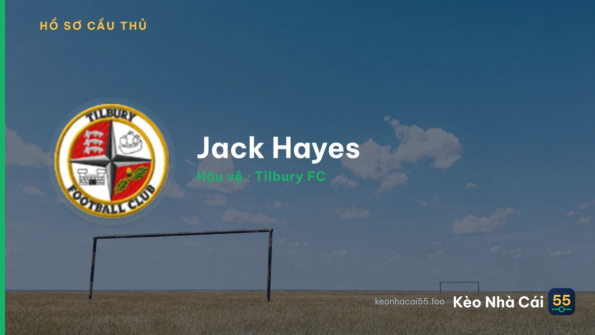 Jack Hayes — Tilbury FC