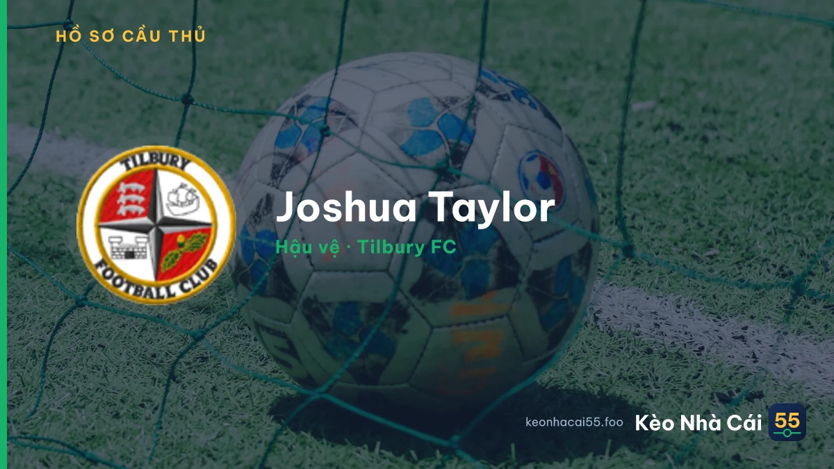 Joshua Taylor — Tilbury FC