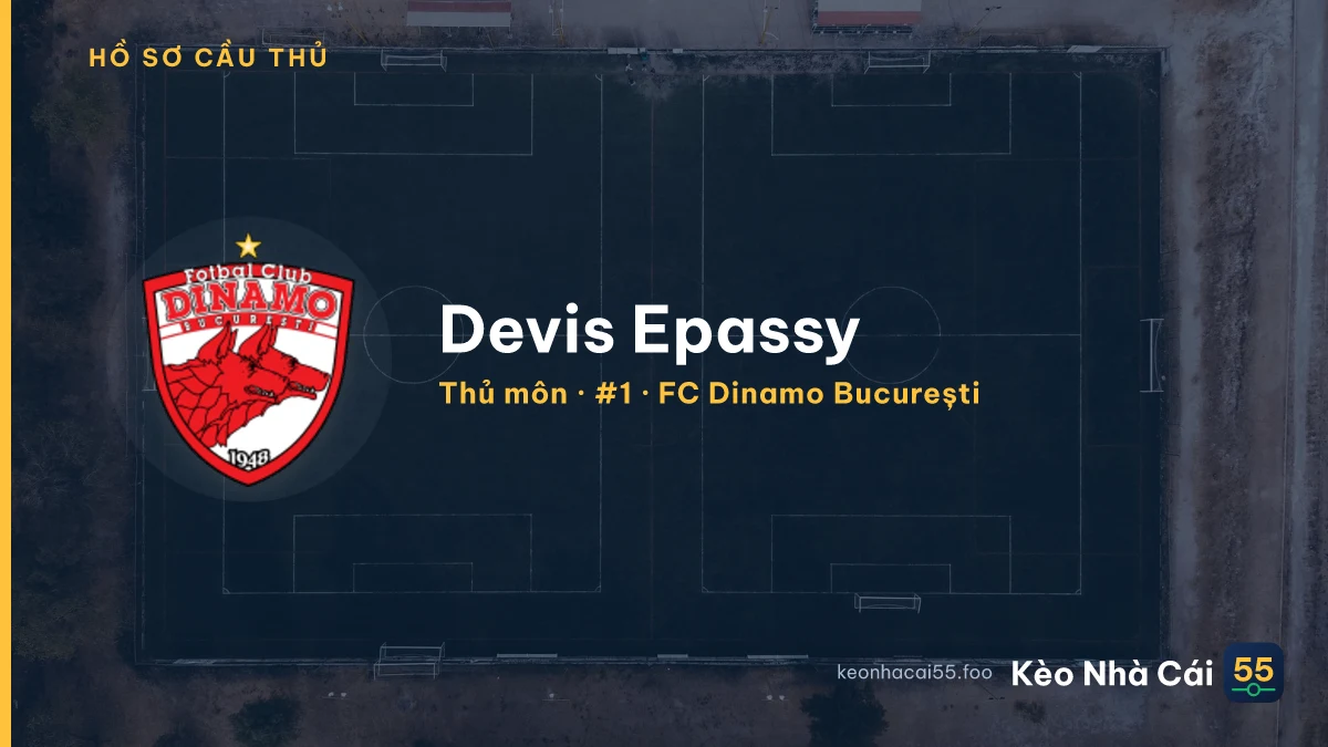 Devis Epassy — FC Dinamo București