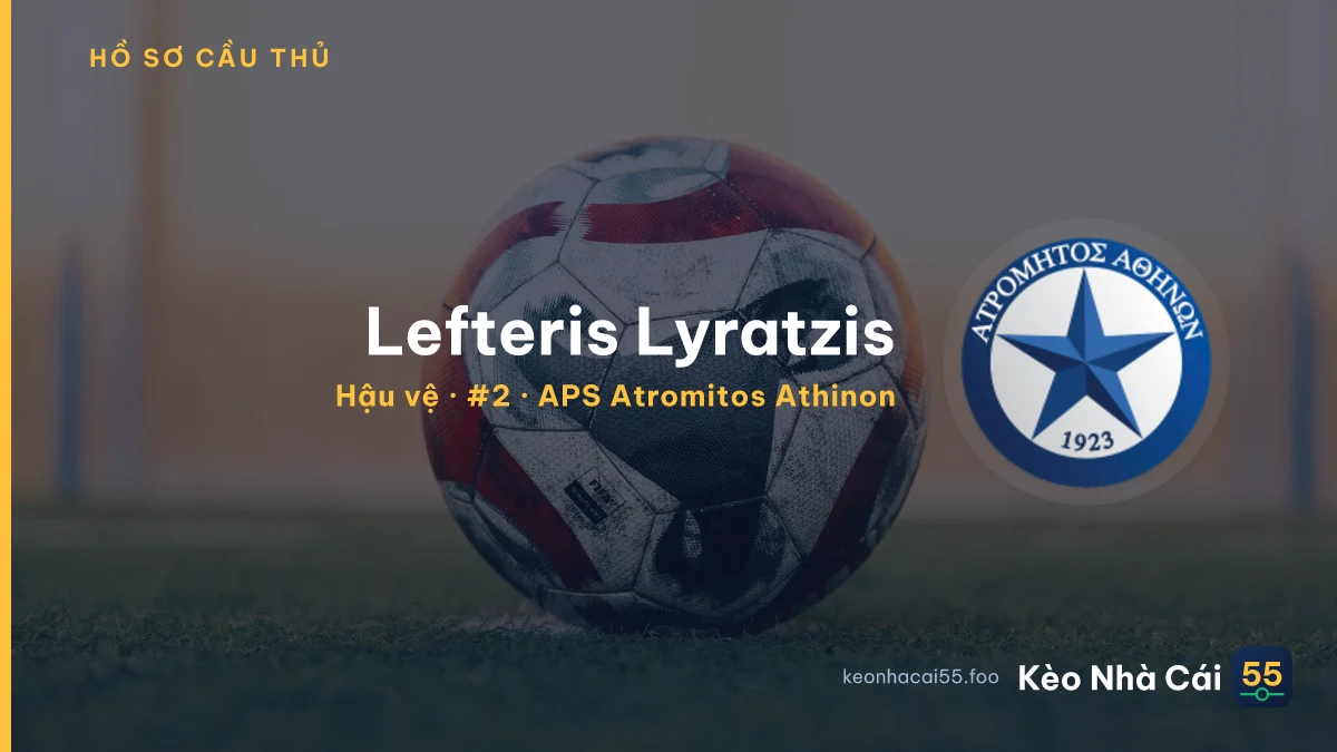 Lefteris Lyratzis — APS Atromitos Athinon