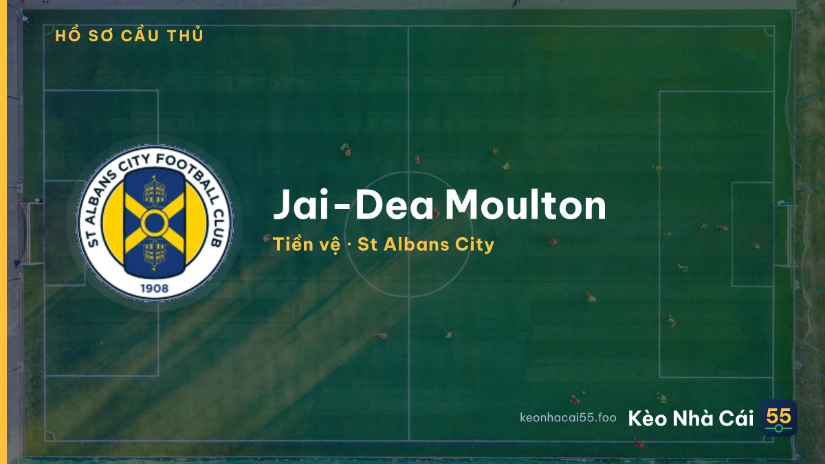 Jai-Dea Moulton — St Albans City