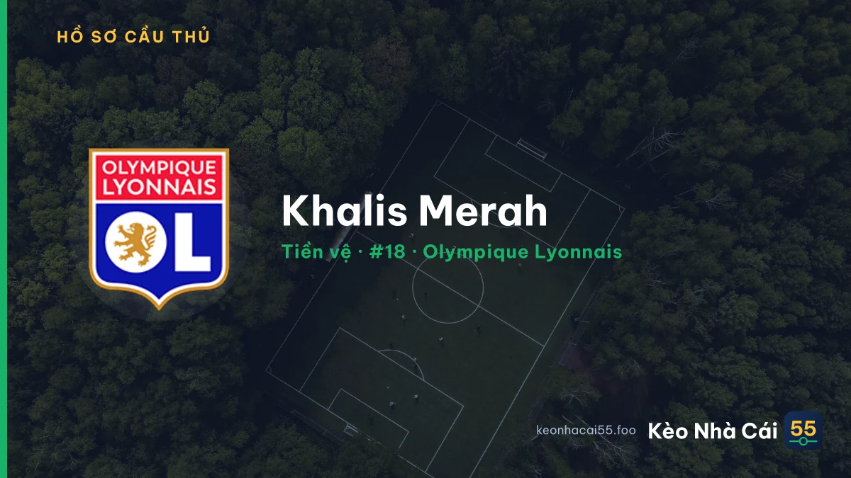 Khalis Merah — Olympique Lyonnais