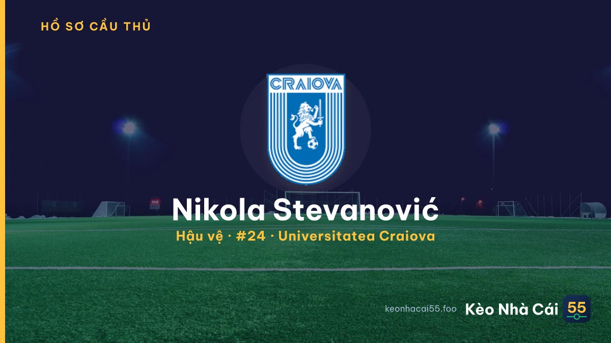 Nikola Stevanović — Universitatea Craiova